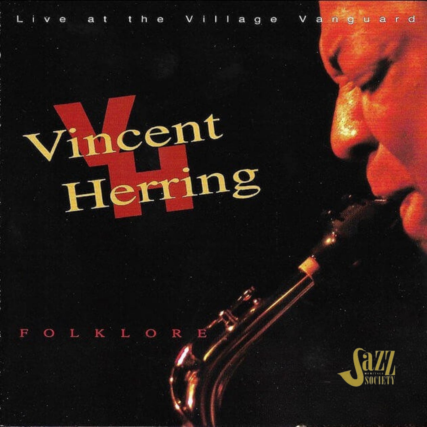 VINCENT HERRING: Folklore - Live at the Village Vanguard