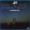 DICK HYMAN & RUBY BRAFF: Manhattan Jazz