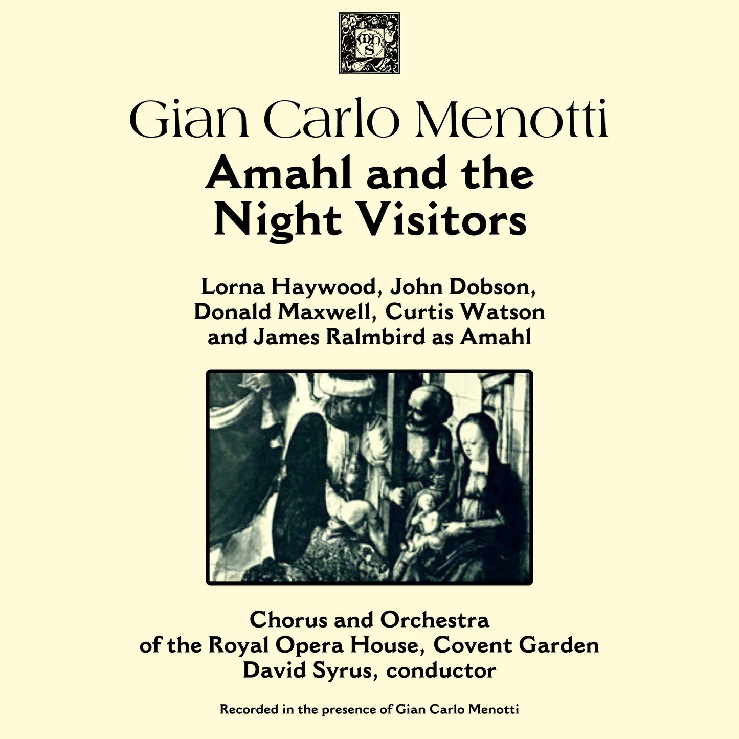 Menotti: Amahl and The Night Visitors - Chorus and Orchestra of Royal Opera House