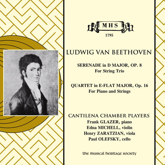 Beethoven: Serenade in D Major, Op. 8; Quartet in E-Flat Major, Op. 16 - Cantilena Chamber Players