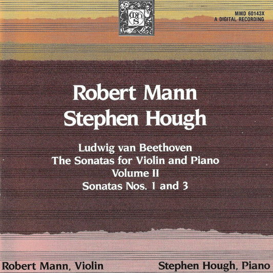 Beethoven: The Sonatas for Violin and Piano, Volume 2 - Robert Mann & Stephen Hough