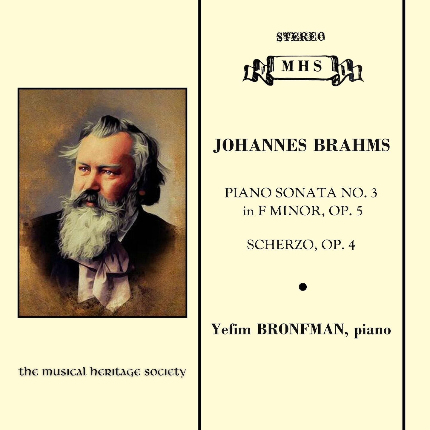 Brahms: Piano Sonata No. 3, Op. 5; Scherzo, Op. 4 - Yefim Bronfman