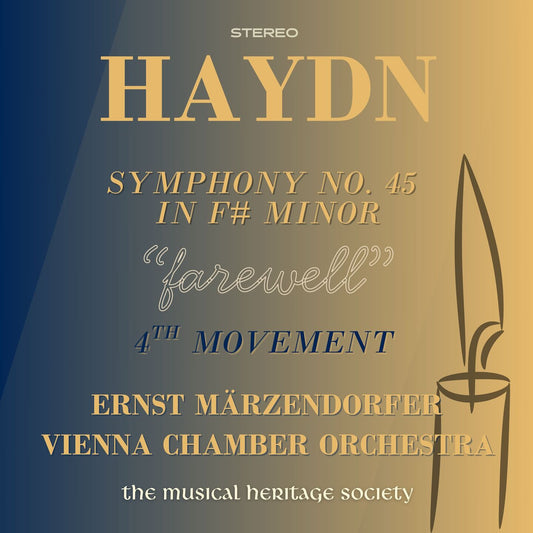 Symphony No. 45 in F sharp Minor, Hob. I.45  Farewell  IV. Finale.
