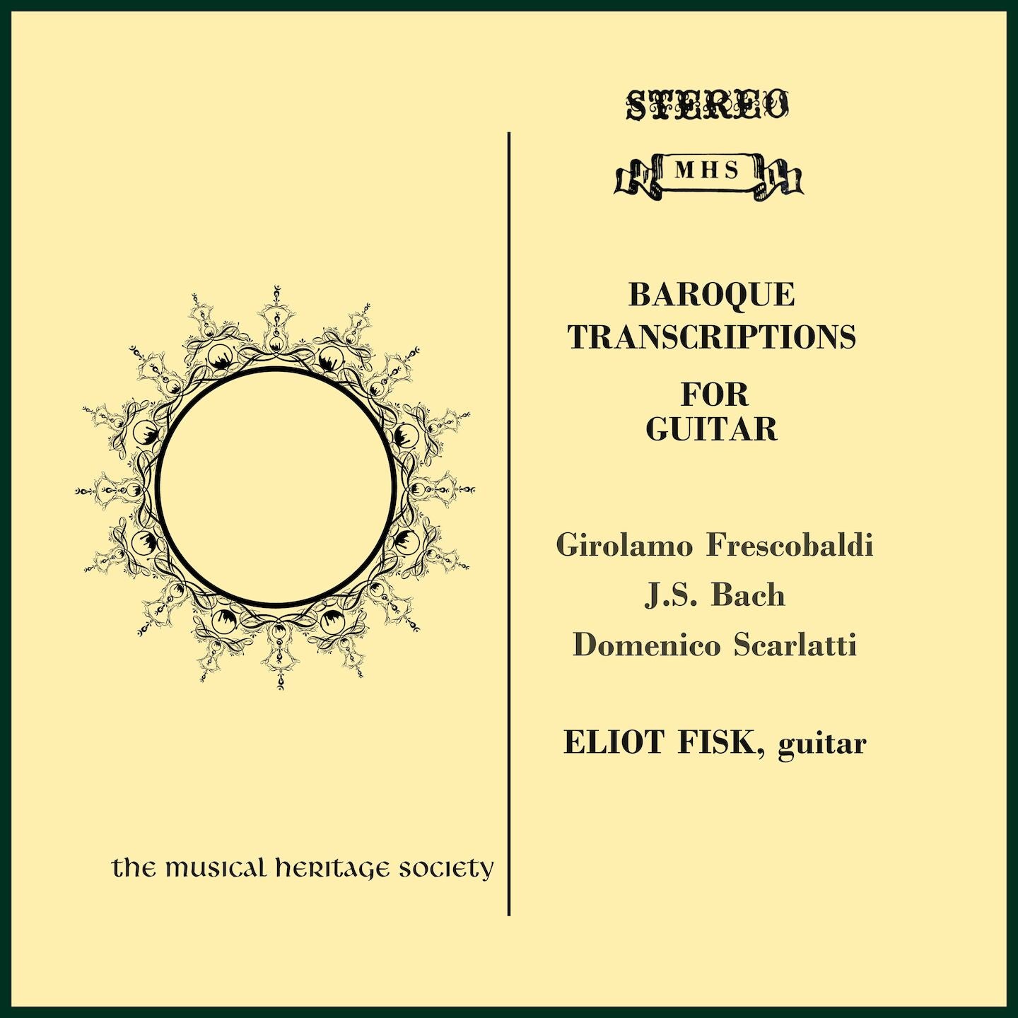 BAROQUE TRANSCRIPTIONS for GUITAR - Eliot Fisk