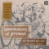 LAMENTATIONS OF JEREMIAH - Harvard Glee Club, F. John Adams, director