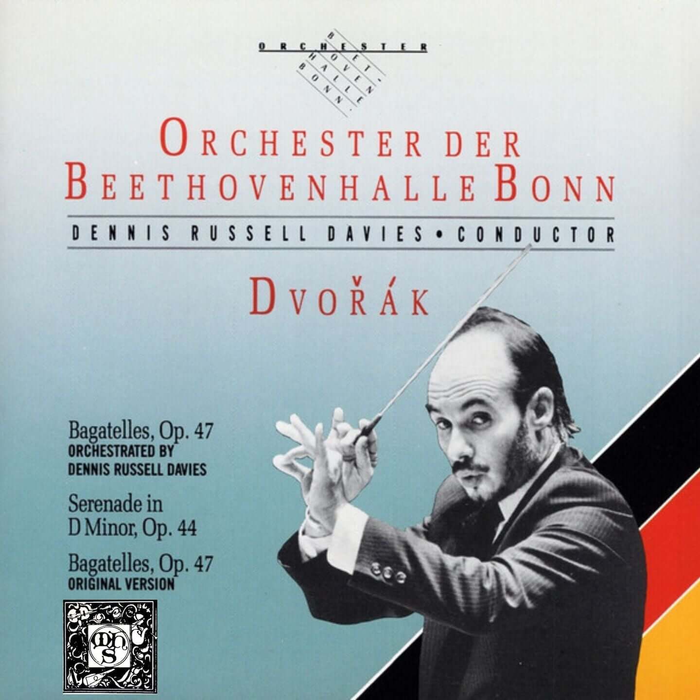 Dvorak: Bagatelles, Op. 47, Serenade in D Minor, Op. 44 - Dennis Russell Davies, Orchester der Beethovenhalle Bonn