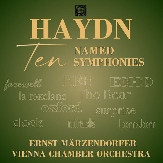 Haydn: Ten Named Symphonies - Ernst Marzendorfer, Vienna Chamber Orchestra