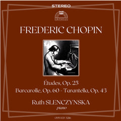 Chopin: Etudes, Op. 10 - Ruth Slenczynska