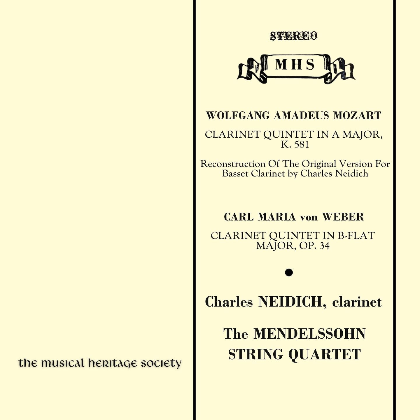 Mozart: Clarinet Quintet (arr. for basset clarinet); von WEBER: Clarinet Quintet - Charles Neiditch, Mendelssohn String Quartet