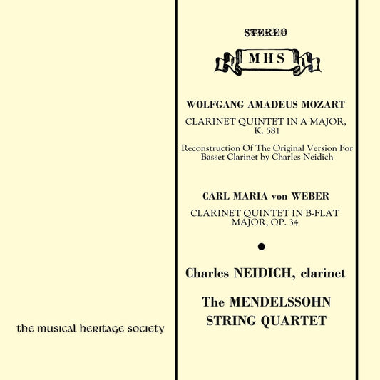 Mozart: Clarinet Quintet (arr. for basset clarinet); von WEBER: Clarinet Quintet - Charles Neiditch, Mendelssohn String Quartet