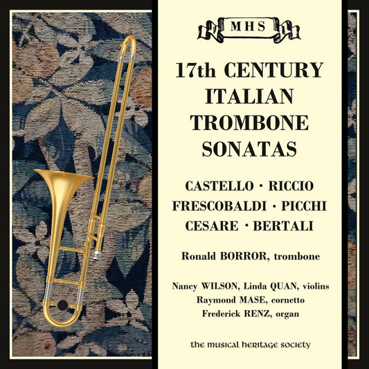 17th Century Italian Trombone Sonatas - Ronald Borror
