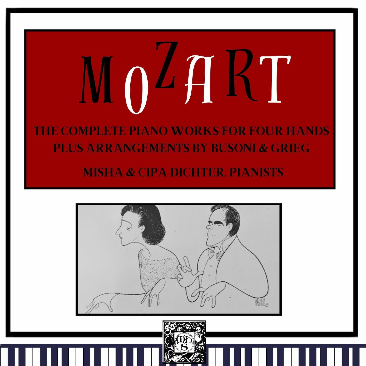 Mozart: The Complete Piano Works For Four Hands - Misha Dichter & Cipa Dichter, pianists