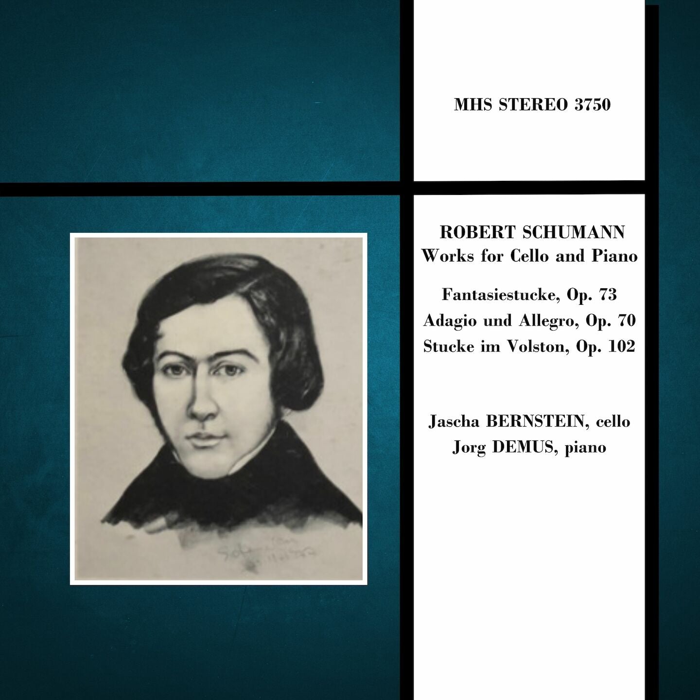 SCHUMANN: WORKS FOR CELLO & PIANO - Jascha Bernstein, Jorg Demus