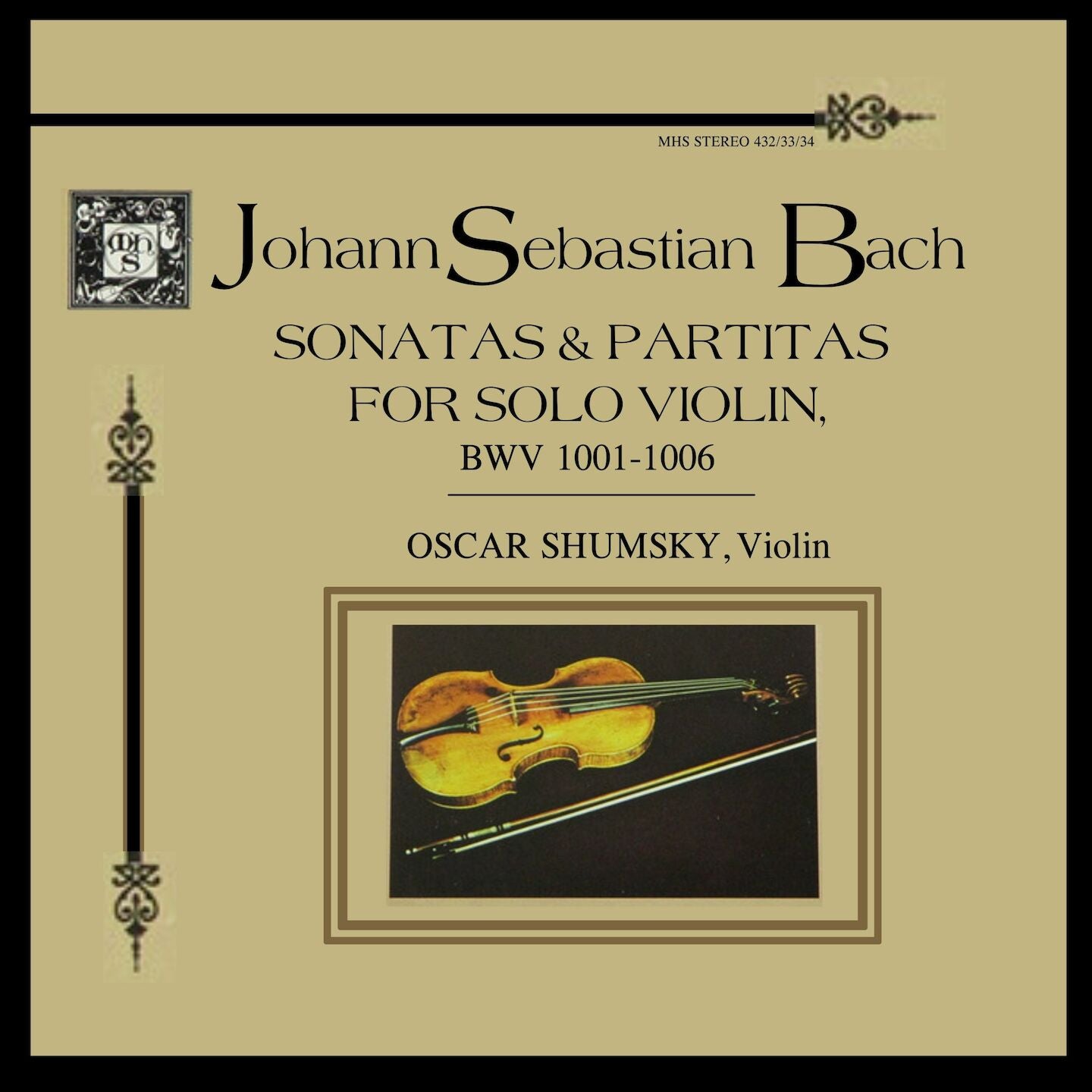 BACH: THE SONATAS & PARTITAS for SOLO VIOLIN, BWV 1001-1006 - Oscar Shumsky