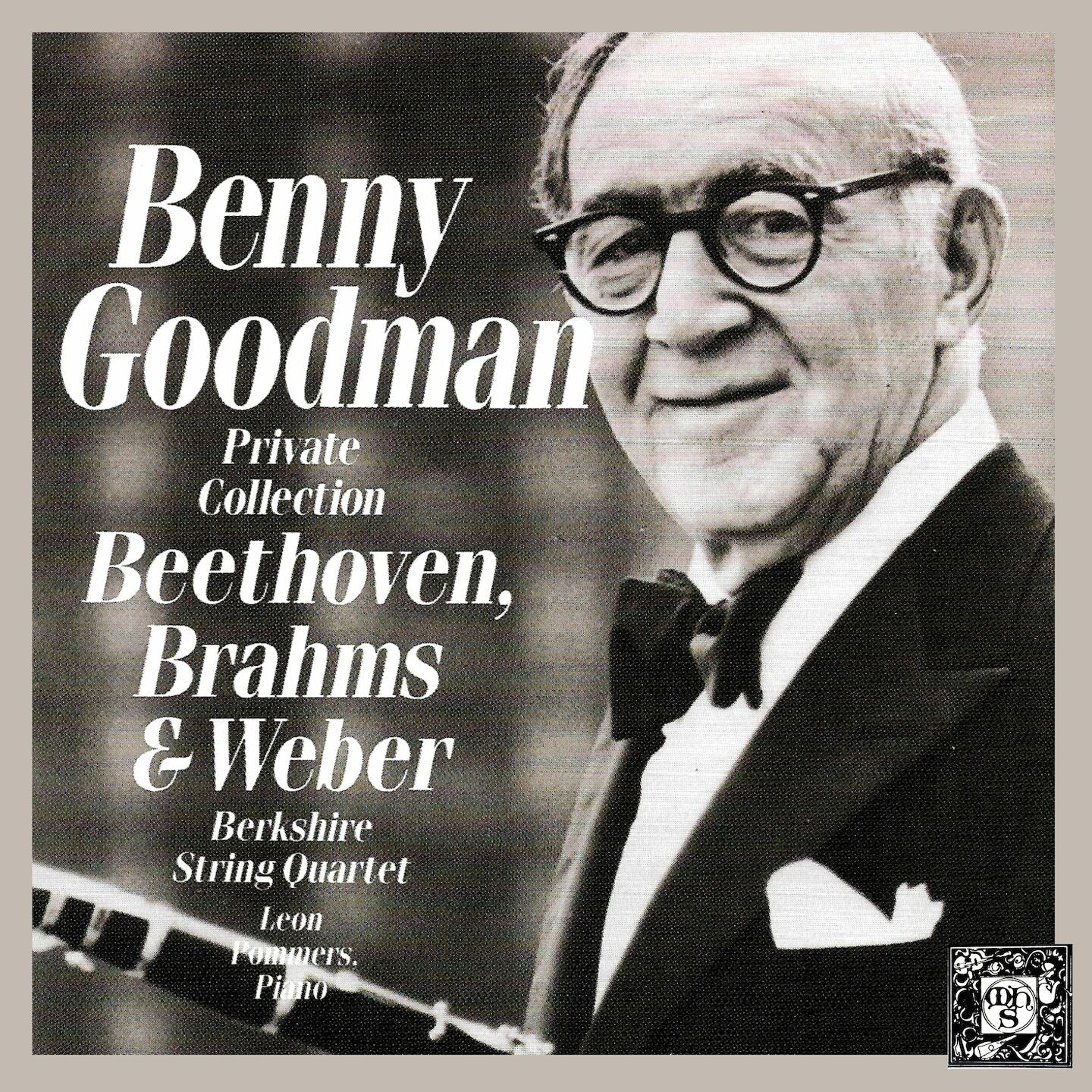 BENNY GOODMAN Plays Beethoven, Brahms & Weber