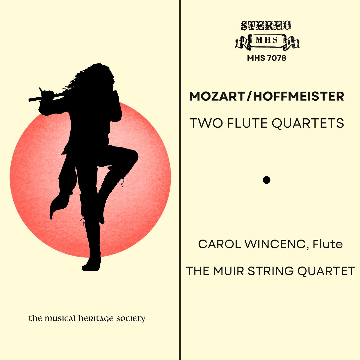 MOZART & HOFFMEISTER: TWO FLUTE QUARTETS - Carol Wincenc, The Muir String Quartet