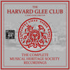 HARVARD GLEE CLUB: The Complete Musical Heritage Society Recordings