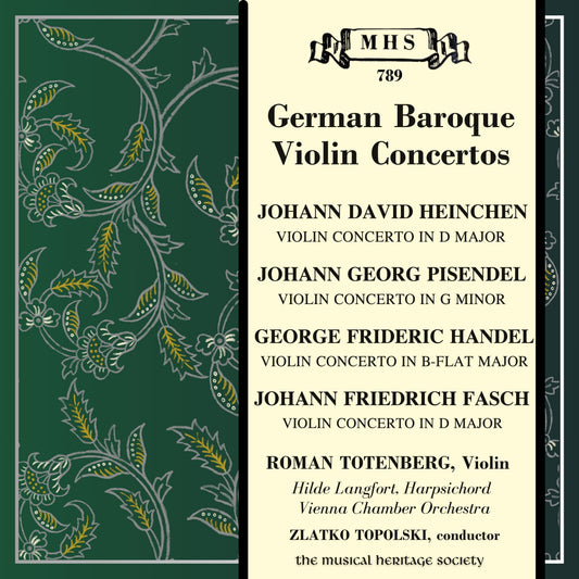 German Baroque Violin Concertos (Heinchen, Pisendel, Handel, Fasch) - Roman Totenberg, Vienna Chamber Orchestra