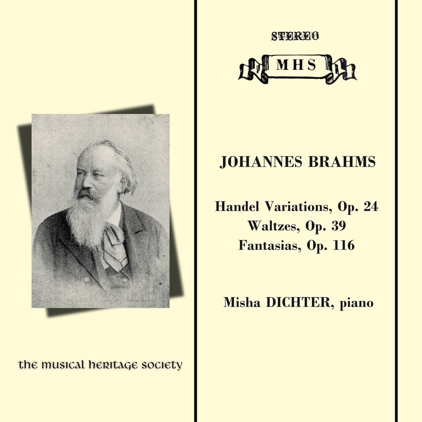 Brahms: Handel Variations, Op. 24; Waltzes, Op. 39, Fantasias, Op. 116 - Misha Dichter