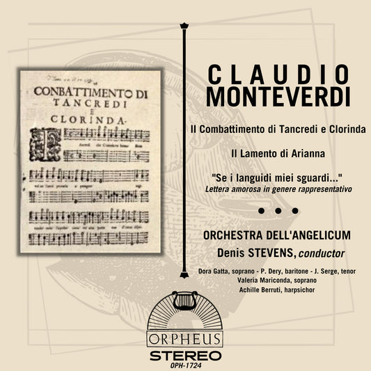 Monteverdi: Il Combattimento di Tancredi e Clorinda; Il Lamento di Arianna; "Se I lenguuidi miel sguardi..."