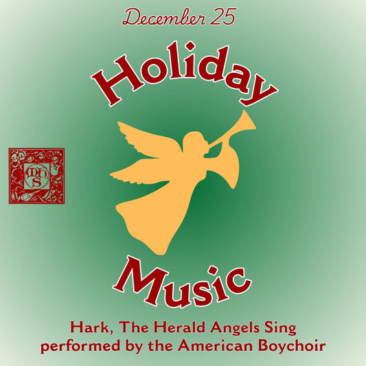 Hark, The Herald Angels Sing - Our Free Holiday Download for December 25!