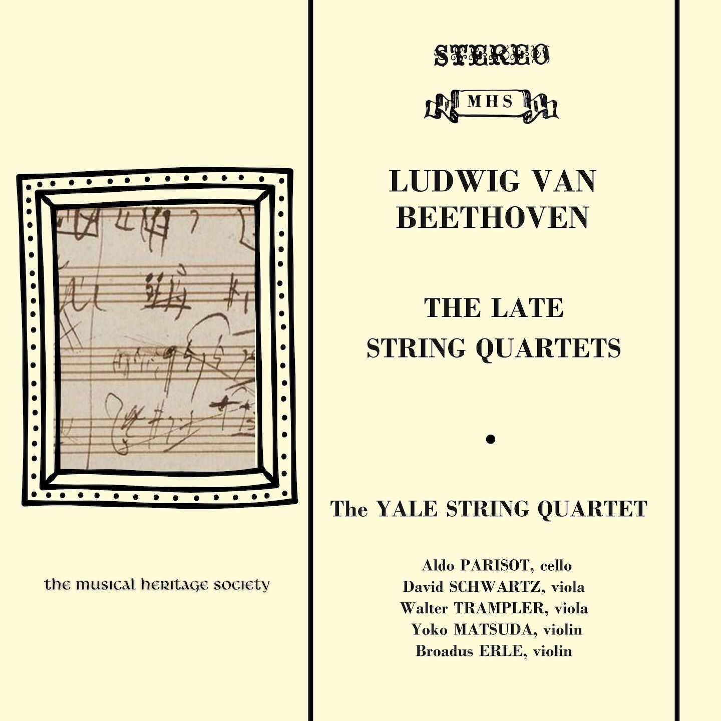 Beethoven: The Late String Quartets - Yale String Quartet
