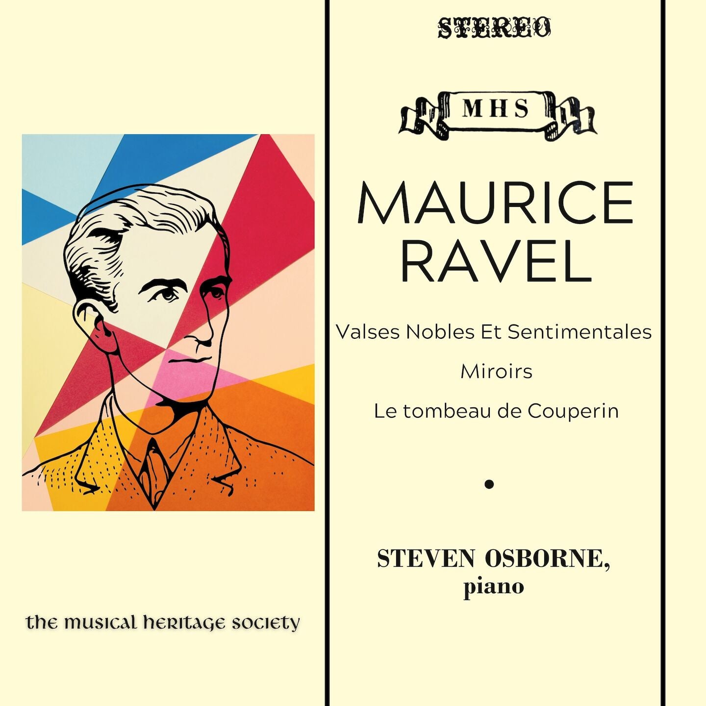 Ravel: Valses Nobles Et Sentimentales, Miroirs, Le tombeau de Couperin - Steven Osborne