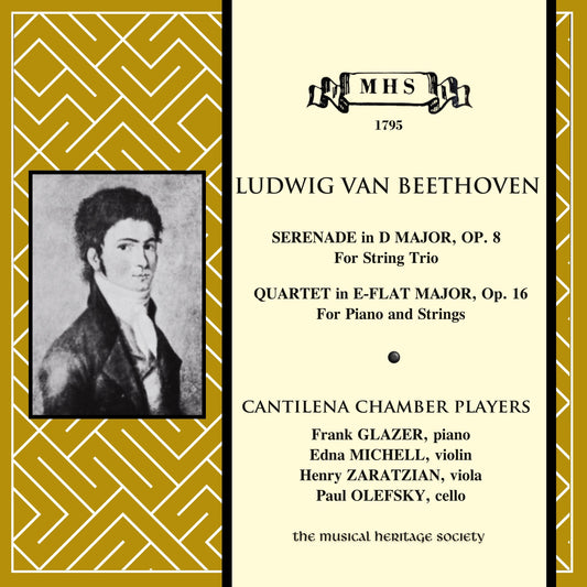 Beethoven: Serenade in D Major, Op. 8; Quartet in E-Flat Major, Op. 16 - Cantilena Chamber Players
