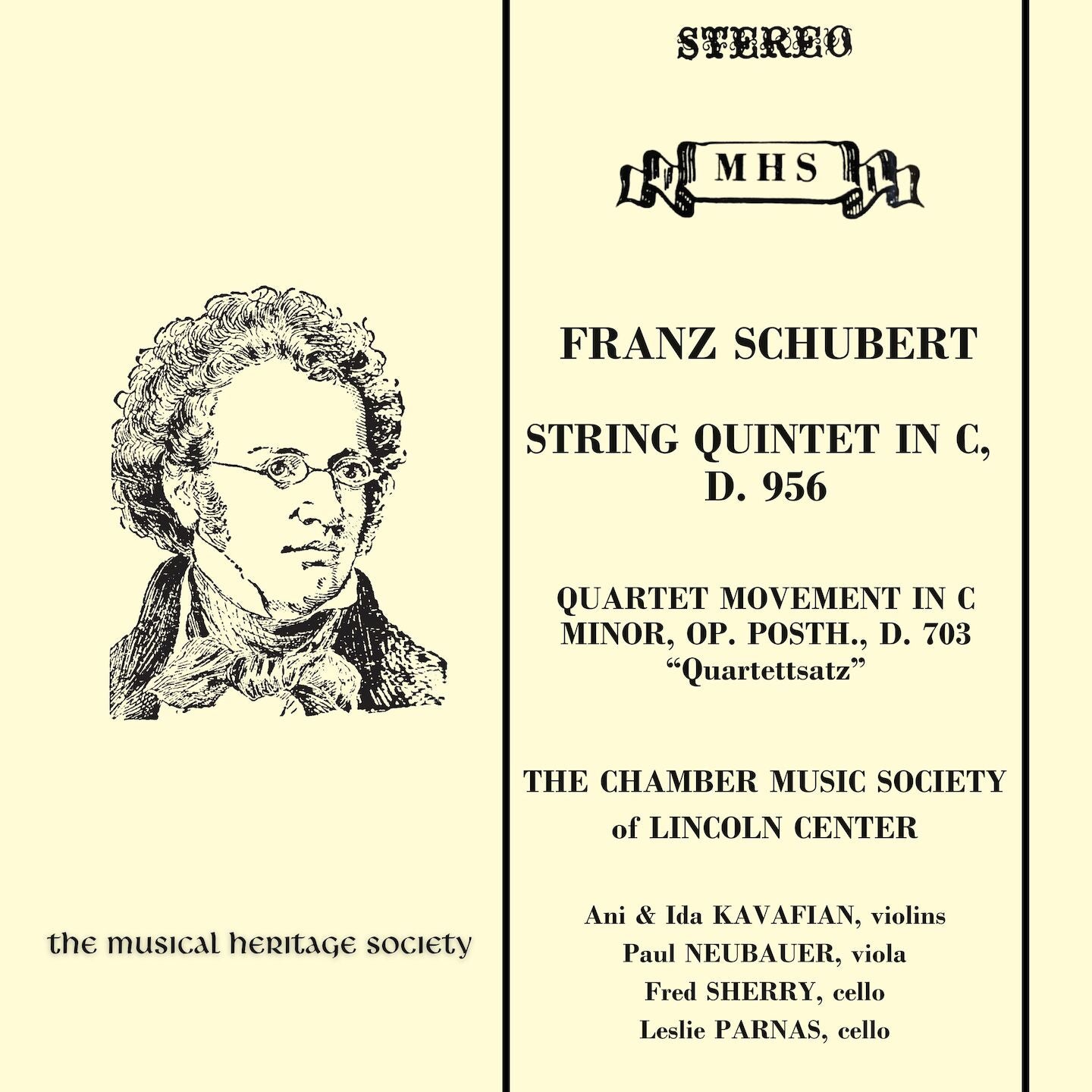 Schubert: String Quintet in C, D. 956, "Quartettsatz" D. 703 - Chamber Music Society of Lincoln Center