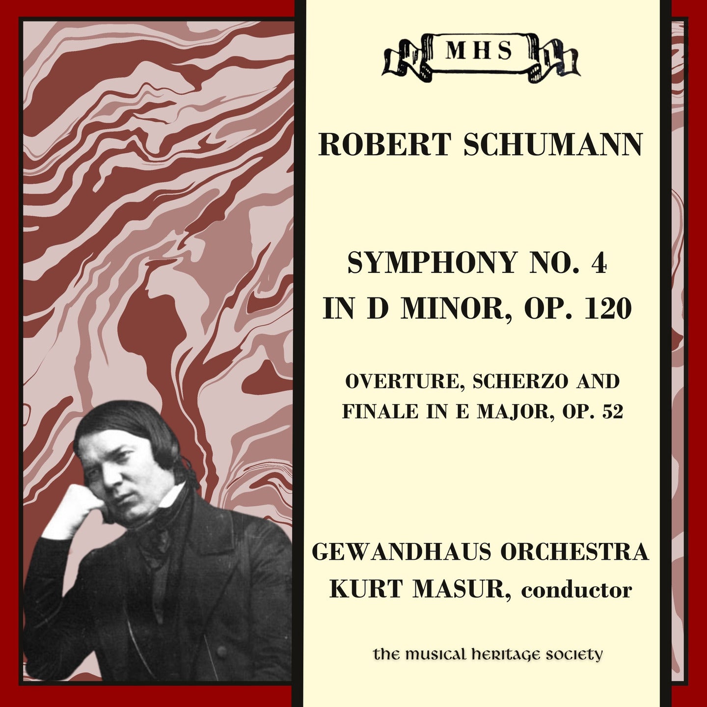 Schumann: Symphony No. 4 in D Minor, Op. 120; Overture, Scherzo and Finale - Kurt Masur, Gewandhaus Orchestra