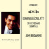 John Browning Performs Domenico Scarlatti