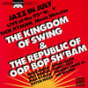 THE KINGDOM OF SWING AND THE REPUBLIC OF OOP-BOP-SH'BAM