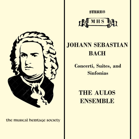 BACH: CONCERTI, SUITES & SINFONIAS - The Aulos Ensemble