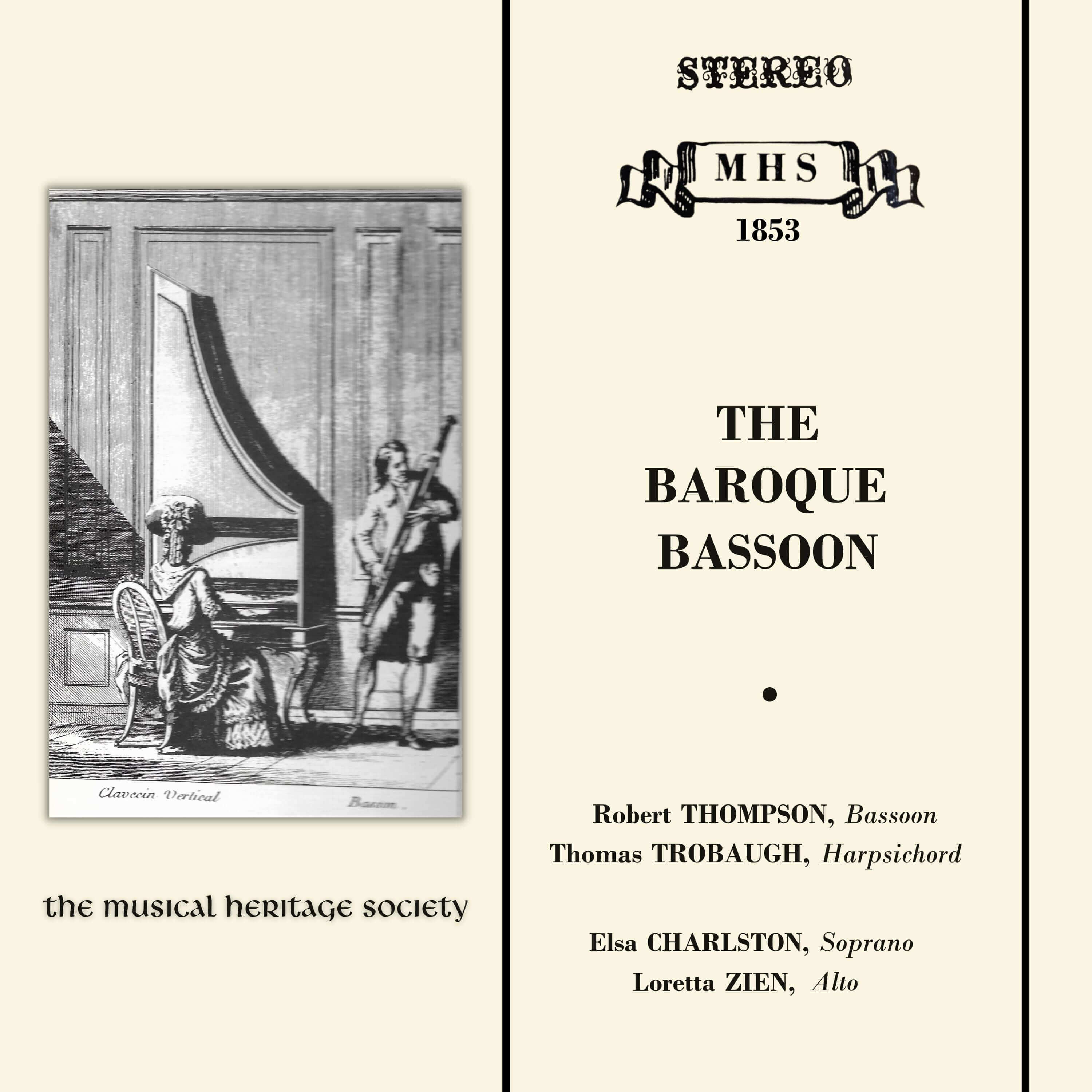 The Baroque Bassoon Robert Thompson, Bassoon With Thomas Trobaugh