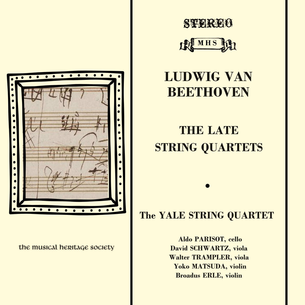 BEETHOVEN: The Late String Quartets - Yale String Quartet
