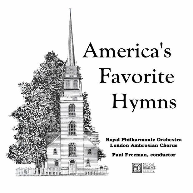 America's Favorite Hymns - Royal Philharmonic Orchestra, Paul Freeman, Ambrosian Singers
