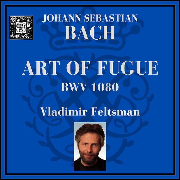 Bach: Art of Fugue, BWV 1080 - Vladimir Feltsman, piano
