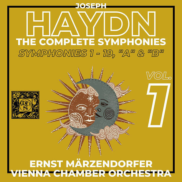 Haydn: The Complete Symphonies, Volume 1 (Symphonies A & B, 1-19) - Ernst Märzendorfer, Vienna Chamber Orchestra