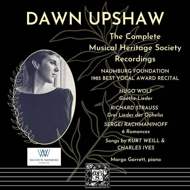 Dawn Upshaw: The Complete Musical Heritage Society Recordings