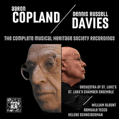 Aaron Copland and Dennis Russell Davies: The Complete Musical Heritage Society Recordings
