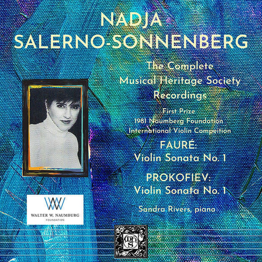 Nadja Salerno-Sonnenberg: The Complete Musical Heritage Society Recordings