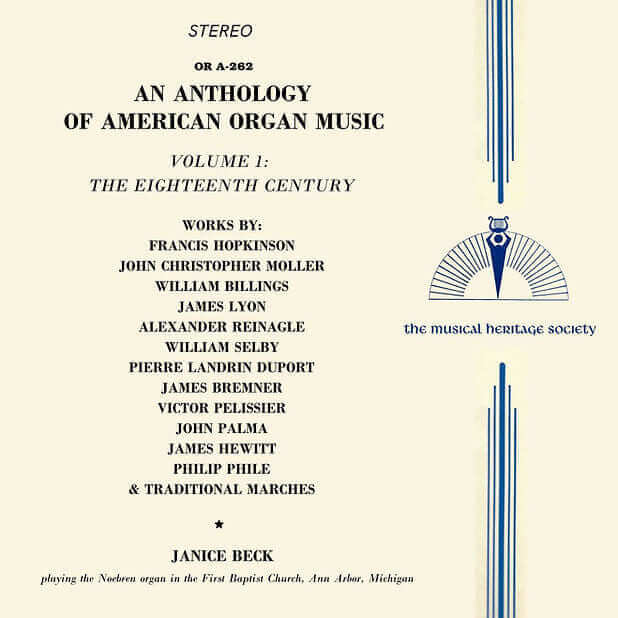 An Anthology of American Organ Music: Vol. 1 - The Eighteenth Century - Janice Beck, organ
