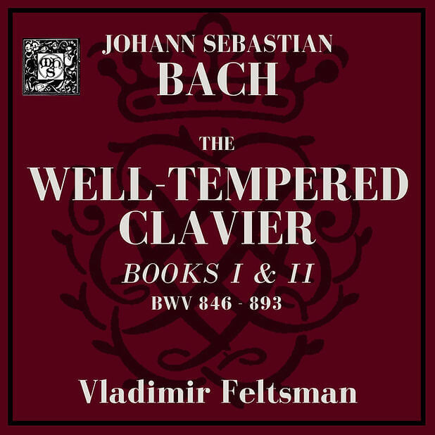 Bach: The Well-Tempered Clavier, Books I and II, BWV 846-893 - Vladimir Feltsman, piano
