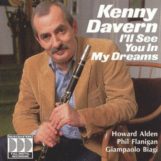 Kenny Davern: I'll See You in My Dreams