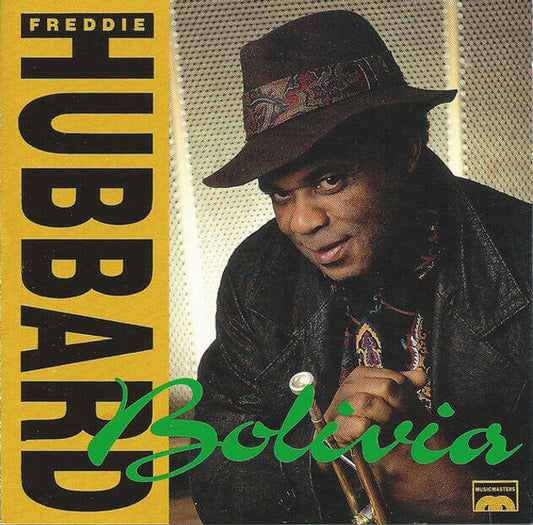 Freddie Hubbard: Bolivia