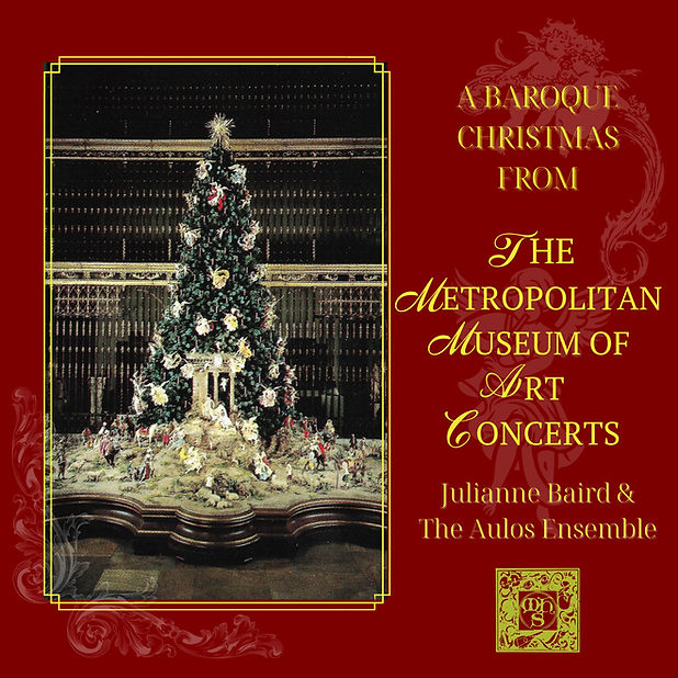 A Baroque Christmas from the Metropolitan Museum of Art - Julianne Baird, The Aulos Ensemble