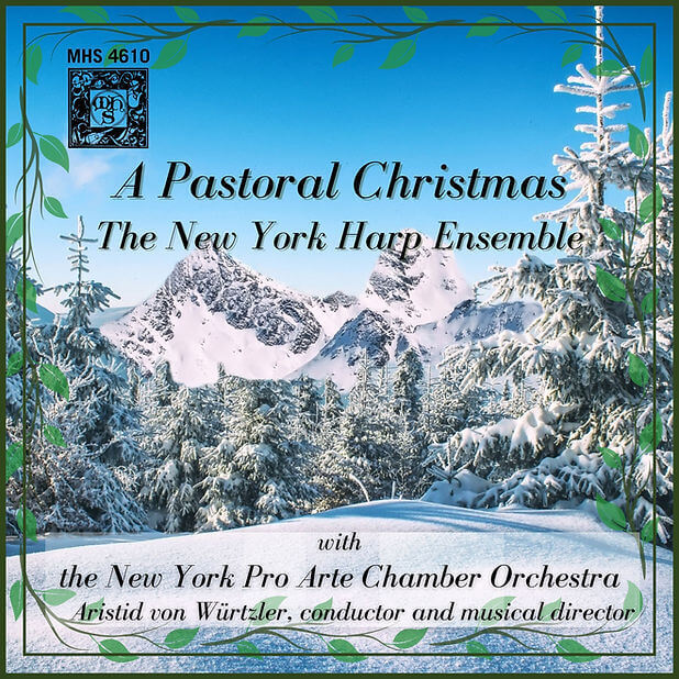 A Pastoral Christmas - New York Harp Ensemble
