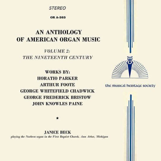 AN ANTHOLOGY OF AMERICAN ORGAN MUSIC, VOL. 2: THE NINETEENTH CENTURY - Janice Beck, organ