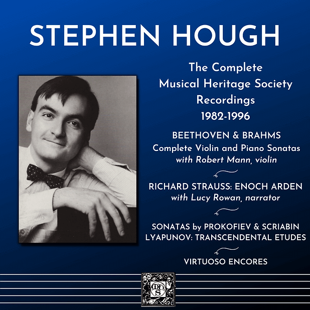 Stephen Hough: The Complete Musical Heritage Society Recordings 1982 - 1996
