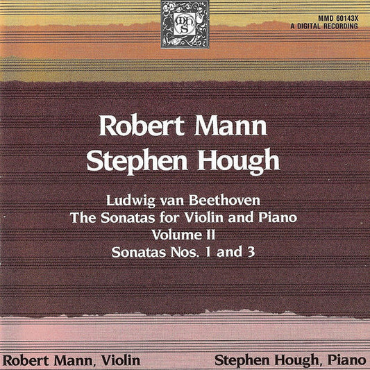 Beethoven: The Sonatas for Violin and Piano, Volume 2 - Robert Mann & Stephen Hough